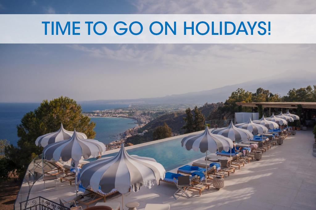 TIME TO GO ON HOLIDAYS